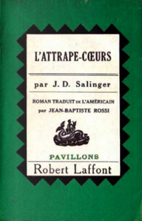 L'Attrape-coeurs, Jerome David Salinger, 1951 / 1953